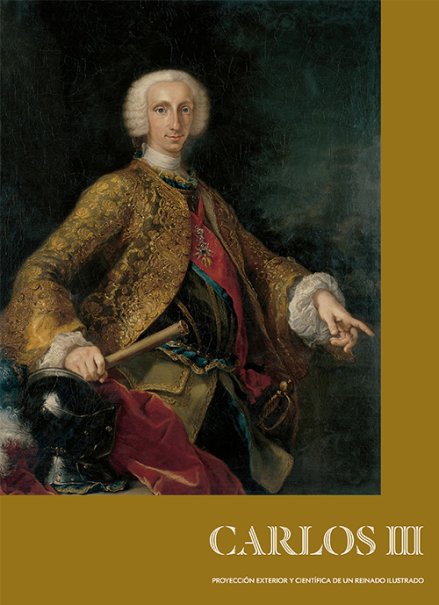 Carlos III. Proyección cultural y científica de un reino ilustrado (ebook)